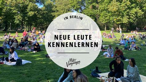 nette leute in berlin kennenlernen